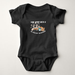 Time spent with a cat is never wasted- baby bodysuit