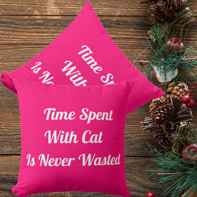 Time Spent With Cat Personalised Pet Quote Pink Cushion (Creator Uploaded)