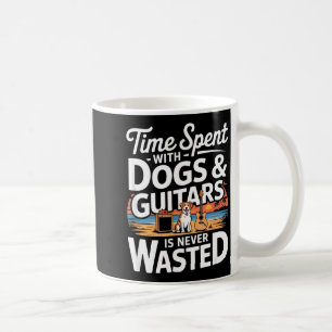 Time Spent With Dogs And Guitars Is Never Wasted H Coffee Mug