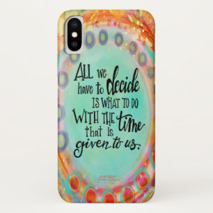 “Time That is Given to Us” Inspirivity iPhone X Case