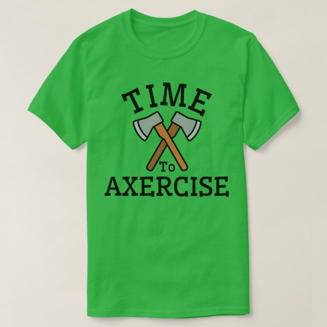 Time To Axercise design for Lumberjacks T-Shirt (Design Front)