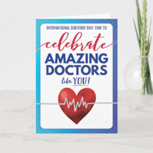Time to Celebrate Amazing Doctors like YOU Card