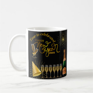 Time to celebrtate happy new year 2023 coffee mug