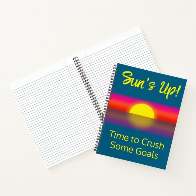 Time to Crush Some Goals | Sunrise Notebook (Inside)