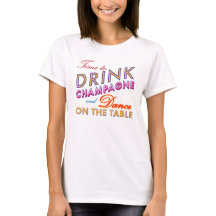 Time to Drink Champagne Colourful T-shirt