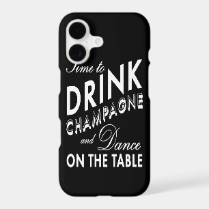 Time to Drink Champagne iPhone 7 Case