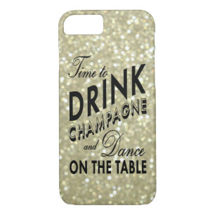 Time to Drink Champagne on Gold iPhone 7 Case