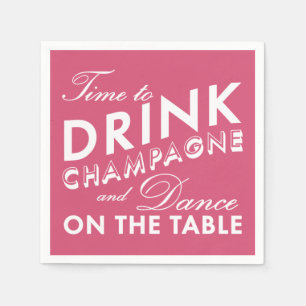 Time to Drink Champagne Pink Napkin