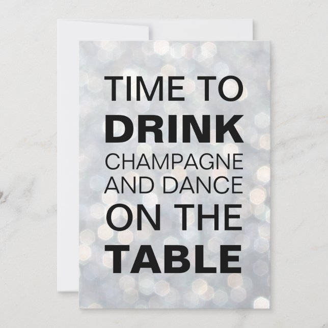 Time to Drink Champagne Silver Birthday Invitation (Front)