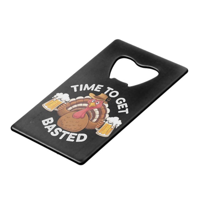 Time To Get Basted Funny Beer Thanksgiving Turkey  (Front Angled)