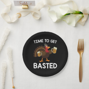 Time To Get Basted Funny Beer Turkey Thanksgiving  Paper Plate