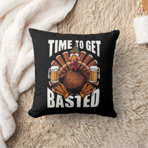 Time To Get Basted Thanksgiving Turkey Beer Cushion