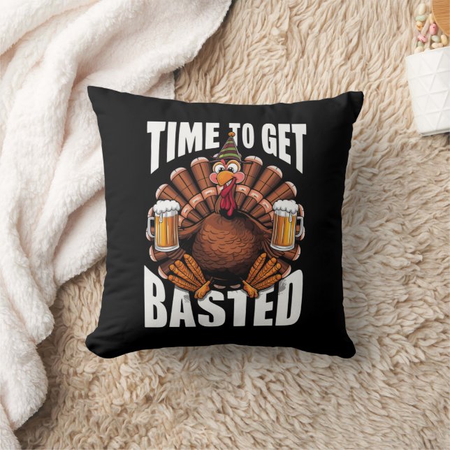 Time To Get Basted Thanksgiving Turkey Beer Cushion (Blanket)