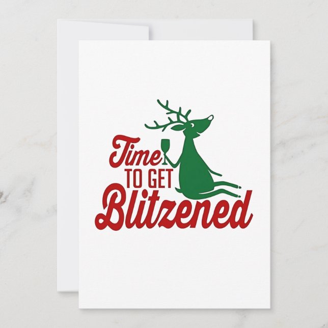 Time to Get Blitzened Christmas Reindeer  Announcement (Front)