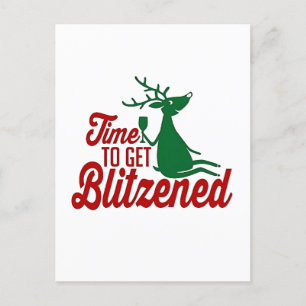 Time to Get Blitzened Christmas Reindeer  Announcement Postcard