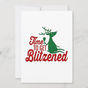 Time to Get Blitzened Christmas Reindeer Invitation