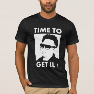 Time To Get Il T-Shirt