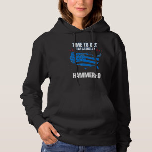 Time To Get Star Spangled Hammered Celebratory Jul Hoodie