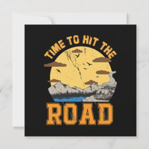 Time To Hit The Road