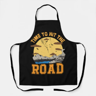 Time To Hit The Road Apron
