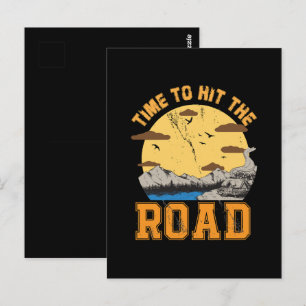 Time To Hit The Road Postcard