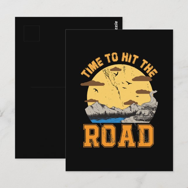 Time To Hit The Road  Postcard (Front/Back)