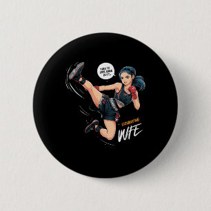 Time To Kick Some Butt Kickboxing Wife Art 6 Cm Round Badge
