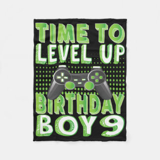 Time To Level Up Birthday Boy 9 Years Old Video Ga Fleece Blanket