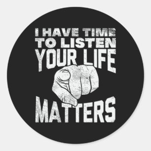 Time To Listen Your Life Problems Psychologist Psy Classic Round Sticker