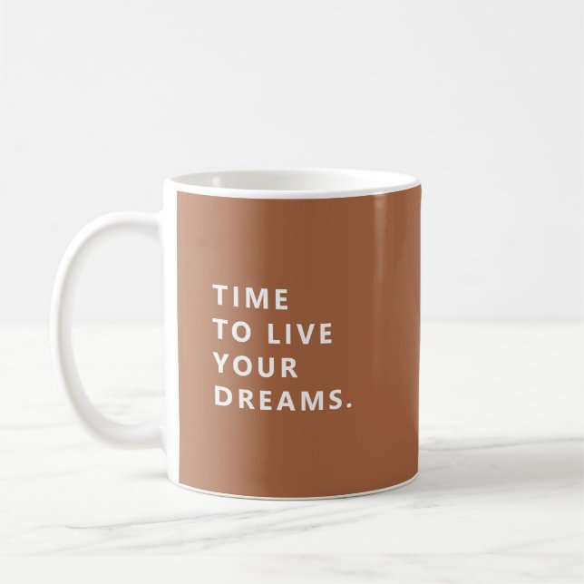 Time To Live Your Dreams Terracotta Retirement Mug (Left)