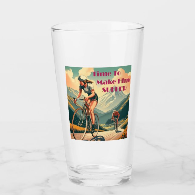 Time To Make Him Suffer Cycling Glass (Front)