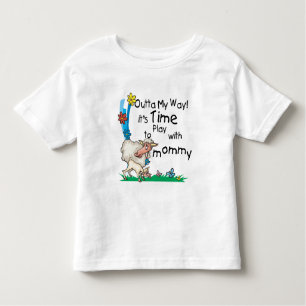 Time to Play with Mommy2 Toddler T-Shirt