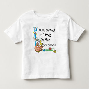 Time to Play with Mummy Toddler T-Shirt