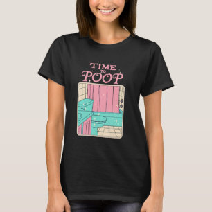 TIME TO POOP PRESS START Funny design T-Shirt