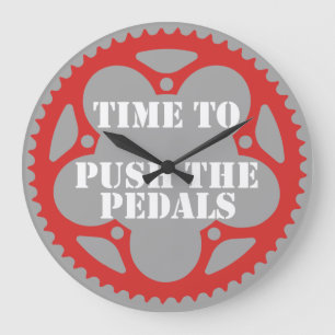 Time To Push The Pedals Large Clock