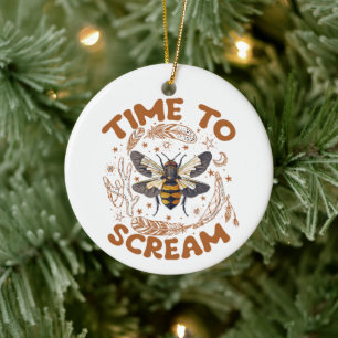 Time To Scream Cicadas Lover Insects Entomologist Ceramic Ornament