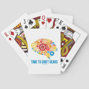 Time To Shift Gears (Gears Brain) Playing Cards