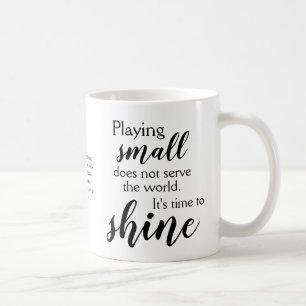 TIME TO SHINE Christian Coffee Mug