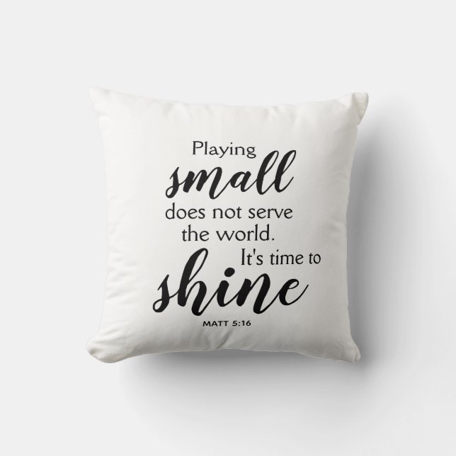 TIME TO SHINE Motivational Christian Cushion (Front)