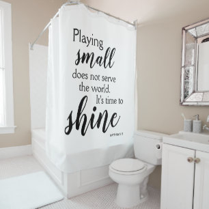 TIME TO SHINE Motivational Christian Shower Curtain