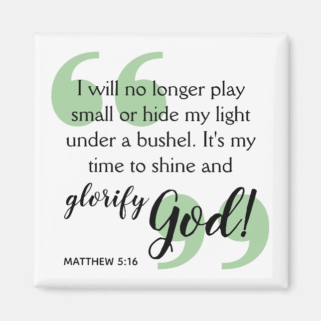 TIME TO SHINE Positive Christian Affirmation Magnet (Front)