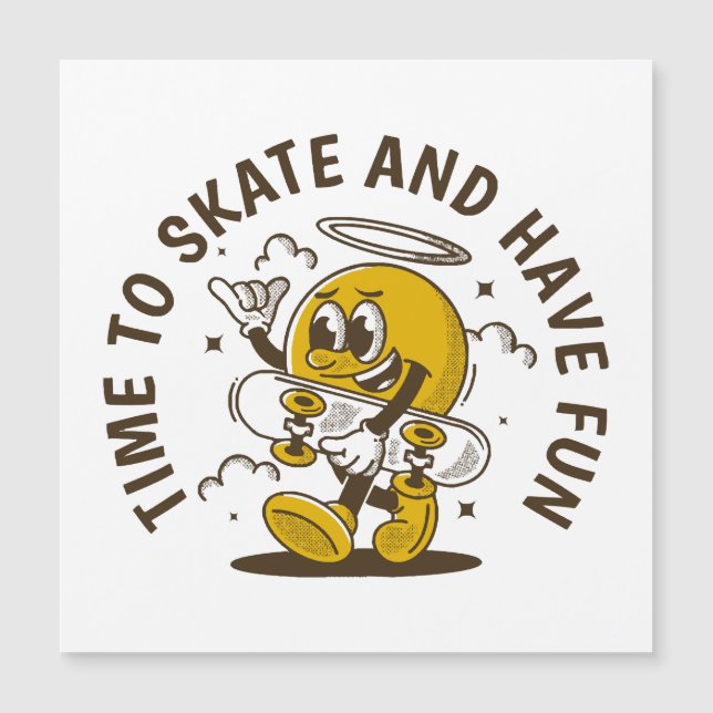 Time to skate (Front)