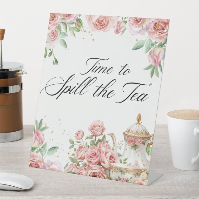 Time to spill the tea birthday high tea pedestal sign (In SItu)
