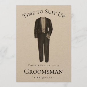 Time to Suit Up Groomsman Proposal Vintage Tuxedo Invitation