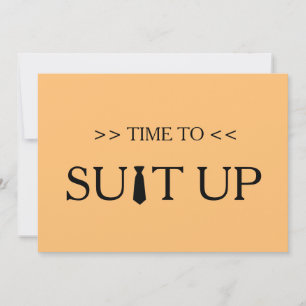 Time to Suitup White Background Invitation