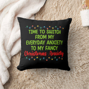 Time To Switch From My Everyday Anxiety To My Fanc Cushion