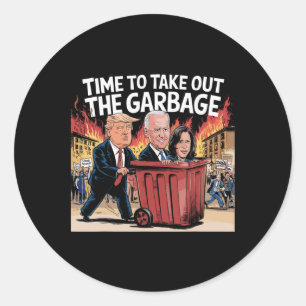 Time To Take Out The Garbyge Kamala Trump Supporte Classic Round Sticker