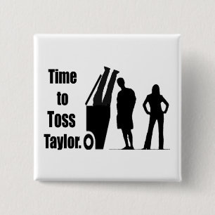 Time to Toss Taylor 15 Cm Square Badge