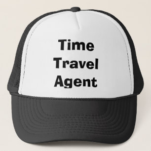 Time Travel Agent Trucker Hat