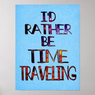 Time Travelling Poster